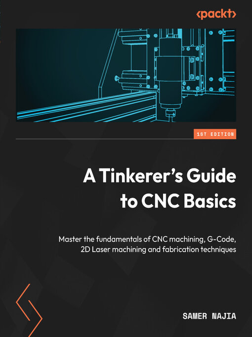 Cover image for A Tinkerer's Guide to CNC Basics